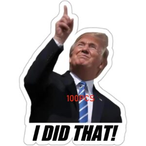 100pcs Trump I Did that Stickers Gas Pump Stickers Decal, Anti Trump Stickers, Fuck Donald Trump Mega Merchandise