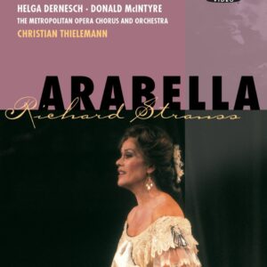 Richard Strauss - Arabella / Thielemann, Te Kanawa, Brendel, Metropolitan Opera
