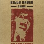 The Billy Nayer Show, The Early Years
