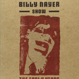 The Billy Nayer Show, The Early Years